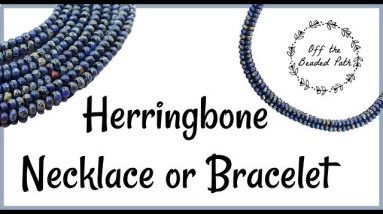 Herringbone Necklace or Bracelet (Jewelry Making)