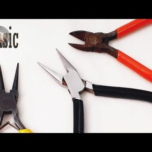 Three basic types of pliers | Round Nose Plier | Flat Nose Plier | Cutting plier | Basic Guide 747