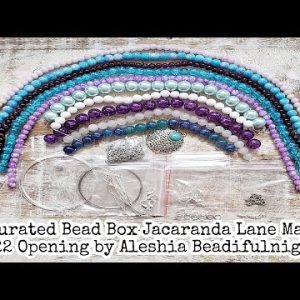 Curated Bead Box Jacaranda Lane May 2022 Opening