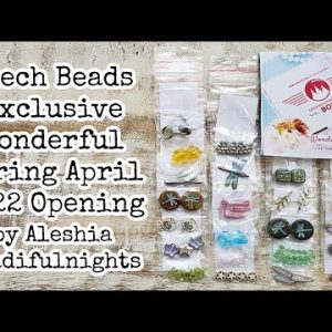 Czech beads Exclusive Wonderful Spring April 2022 Opening