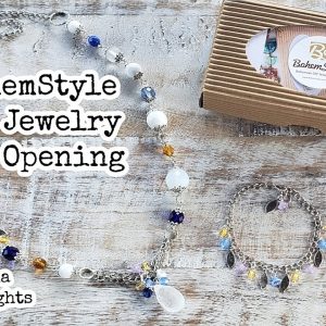 BohemStyle Diy Jewelry Box May 2022 Opening