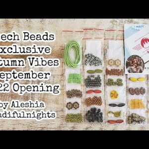 Czech Beads Exclusive Autumn Vibes September 2022 Opening