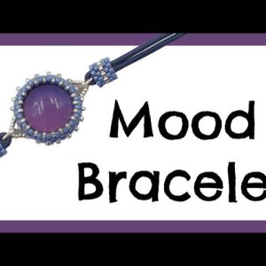 Mood Bracelet - Jewelry Making