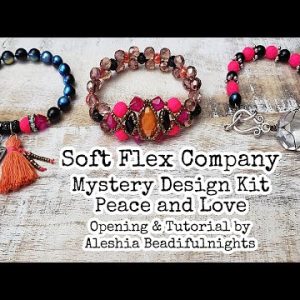 Soft Flex Company Mystery Design Kit Peace and Love Opening & Tutorial