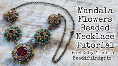 Mandala Flowers Beaded Necklace Tutorial Part 2