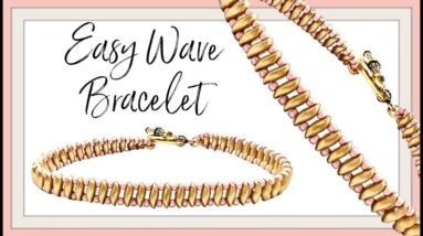 Easy Wave Bracelet  - Jewelry Making
